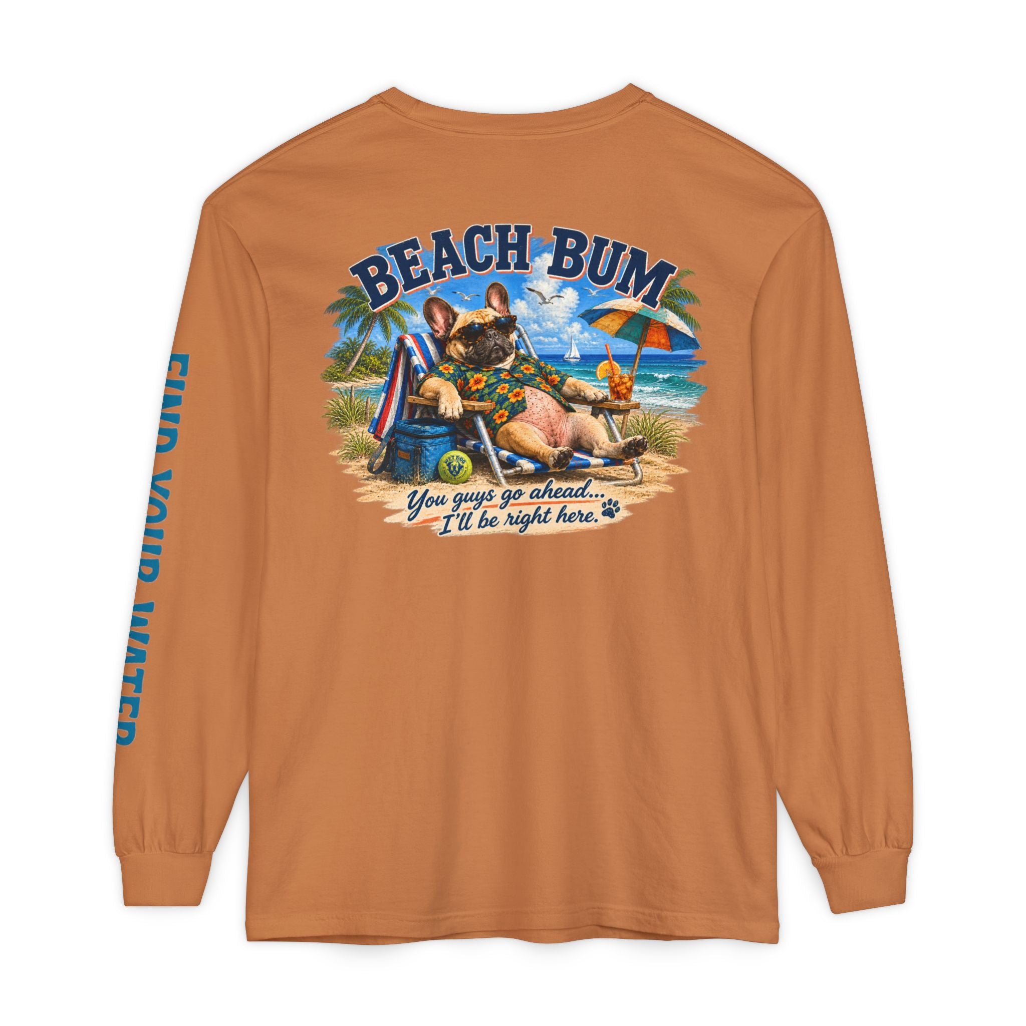 Wet Dog "Beach Bum" Long Sleeve T-Shirt | 'Find Your Water' Sleeve Graphic