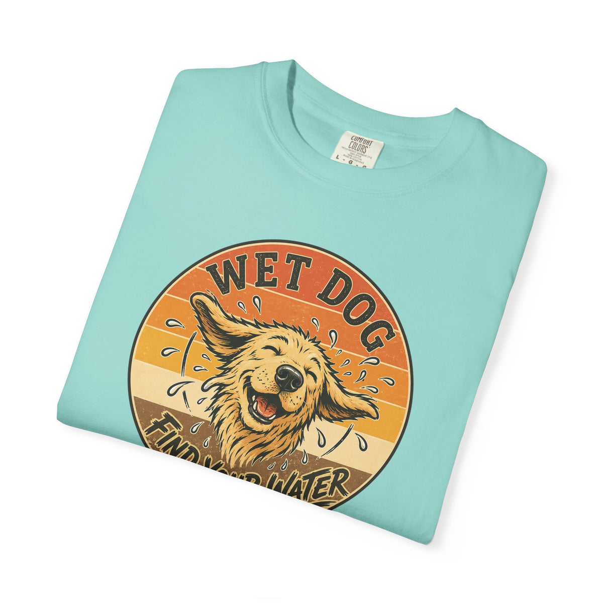 Wet Dog Find Your Water T-shirt | Retro Golden Retriever Graphic