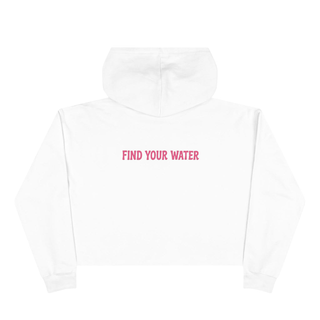 Wet Dog Cropped Hoodie — “Find Your Water” Cute Dog Graphic Crop Sweatshirt