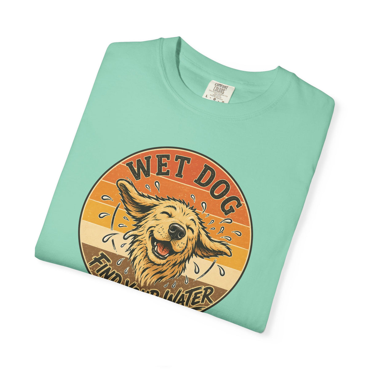 Wet Dog Find Your Water T-shirt | Retro Golden Retriever Graphic