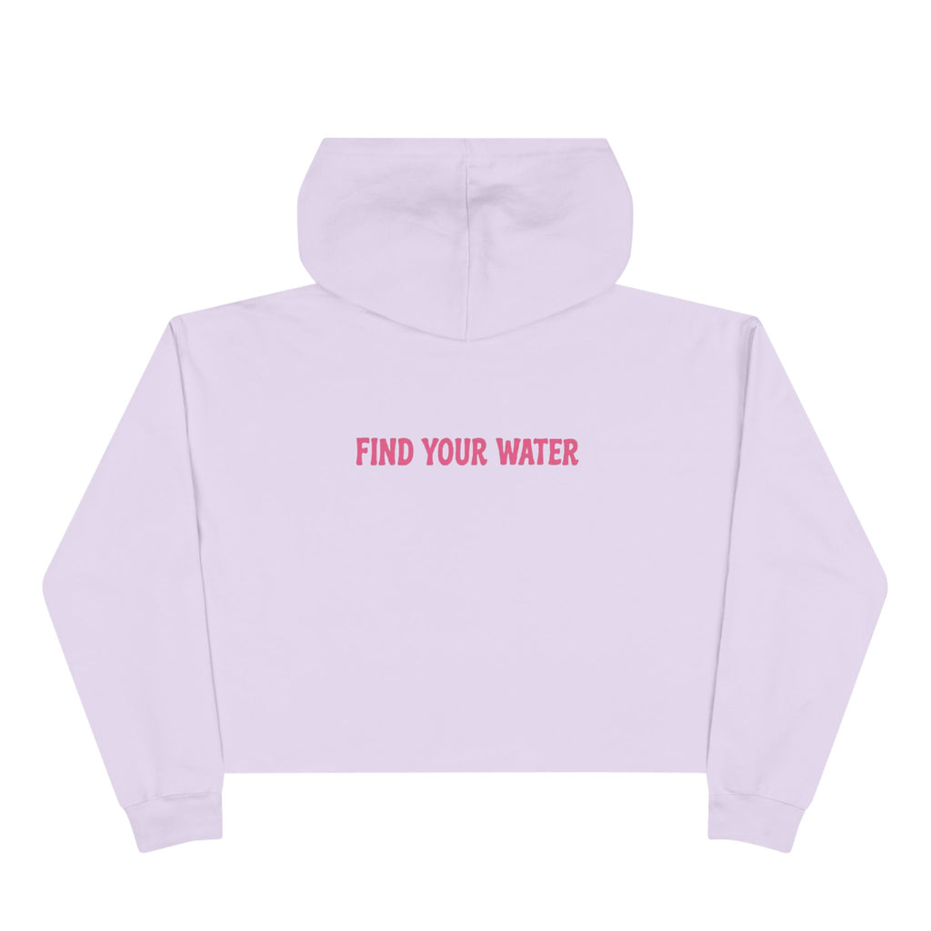 Wet Dog Cropped Hoodie — “Find Your Water” Cute Dog Graphic Crop Sweatshirt