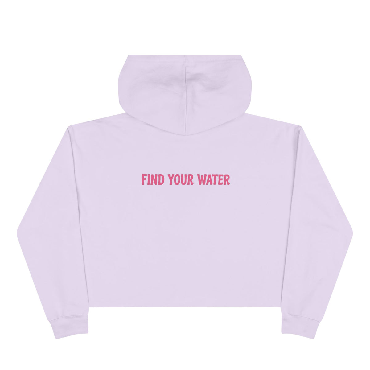 Wet Dog Cropped Hoodie — “Find Your Water” Cute Dog Graphic Crop Sweatshirt