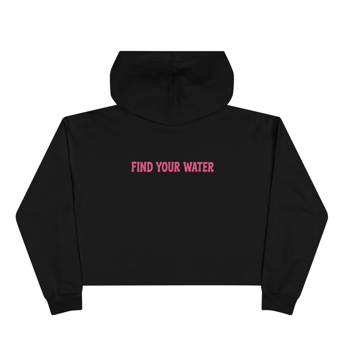 Wet Dog Cropped Hoodie — “Find Your Water” Cute Dog Graphic Crop Sweatshirt