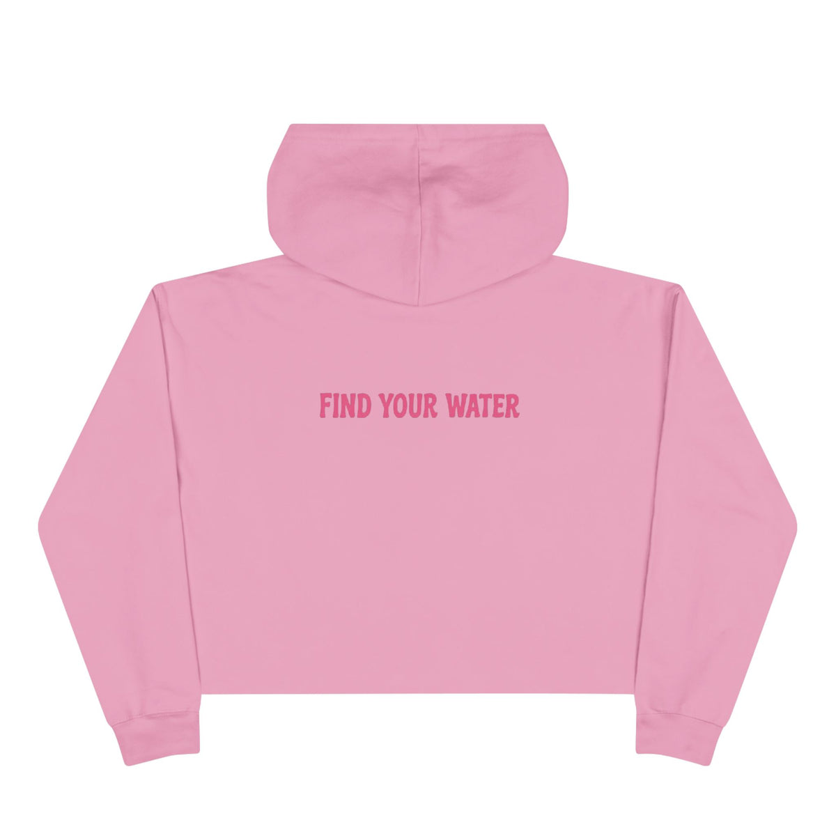 Wet Dog Cropped Hoodie — “Find Your Water” Cute Dog Graphic Crop Sweatshirt