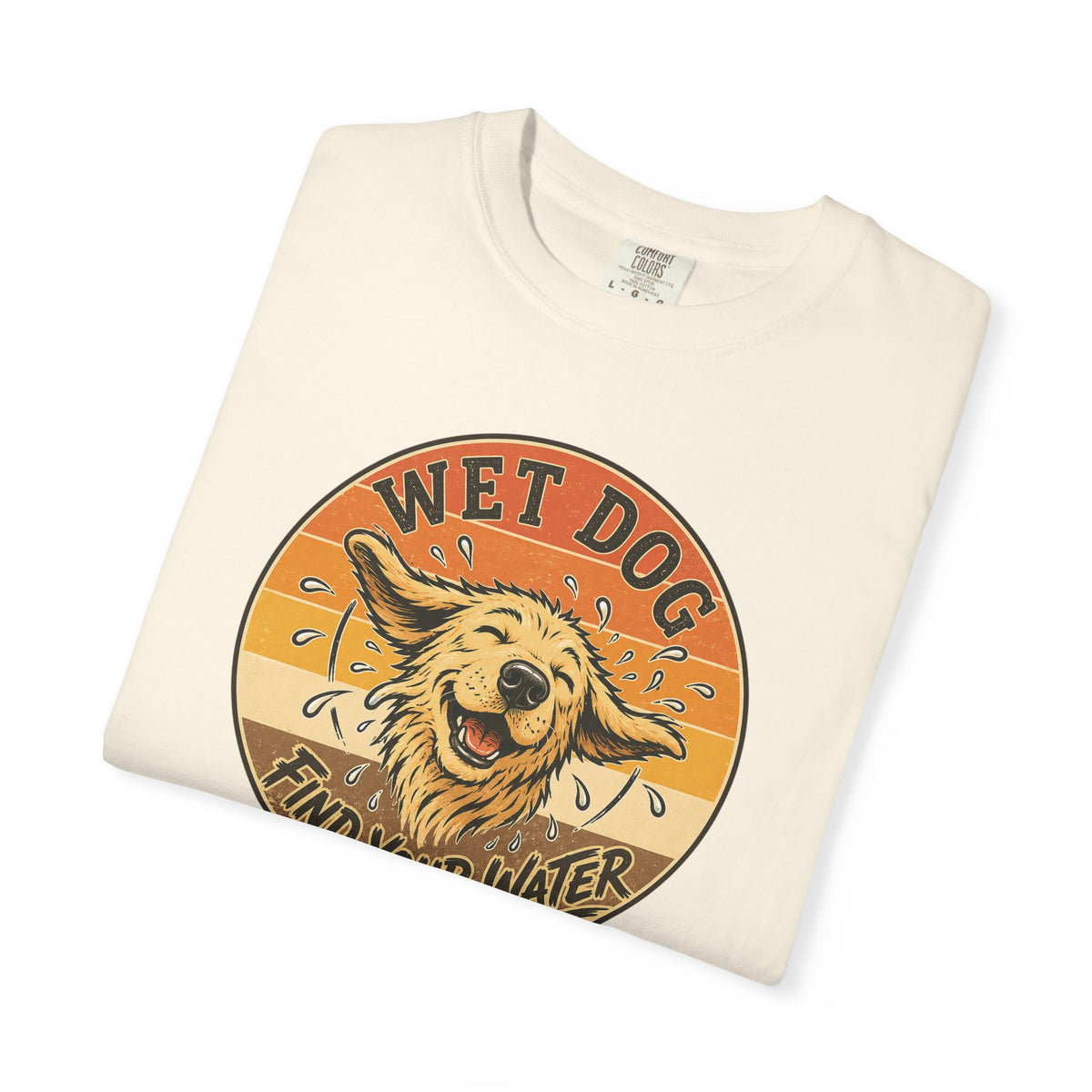Wet Dog Find Your Water T-shirt | Retro Golden Retriever Graphic